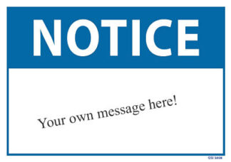 Custom Notice Specify Your Own Message