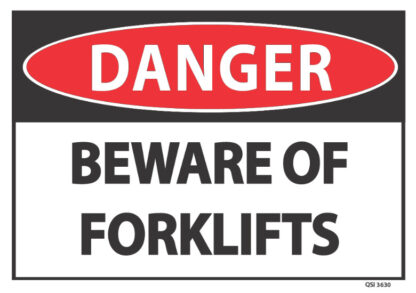 Danger beware forklifts