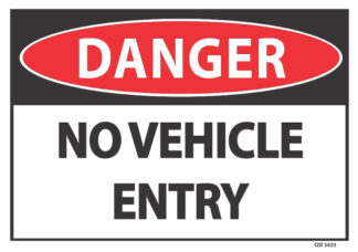 danger no vehicle entry