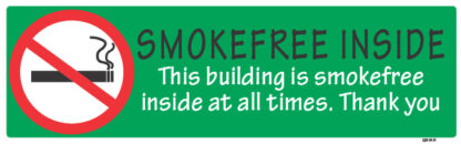 Smoke Free Inside This Building 450mm x 120mm