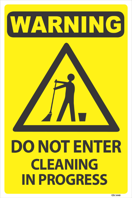 Warning Do Not Enter Cleaning In Progress - Industrial Signs