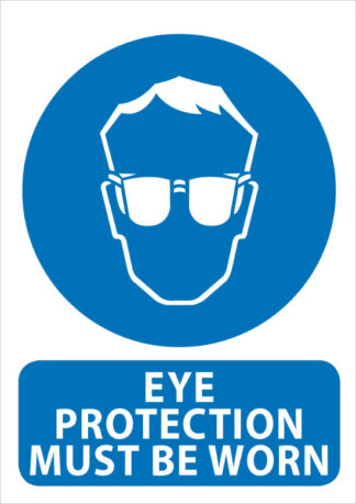 eye protection must be worn