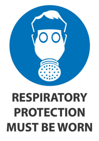 respiratory protection must be worn