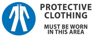 protective clothing must be worn in this area