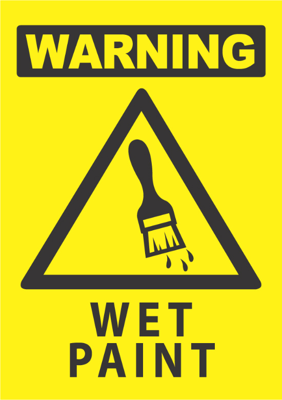 Warning Wet Paint Industrial Signs