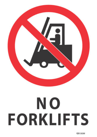 No Forklifts