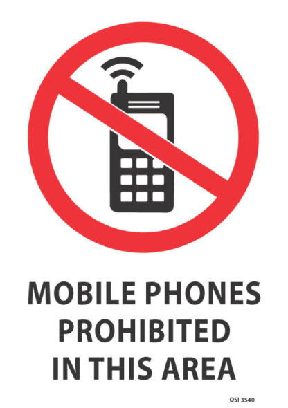 Mobile Phones Prohibited In This Area