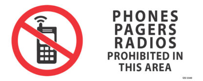 Phones Pagers Radios Prohibited 340mm x 120mm