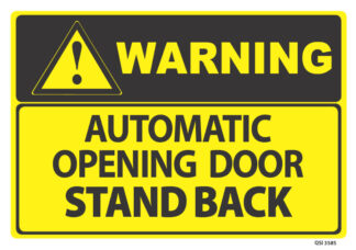 warning automatic opening door stand back