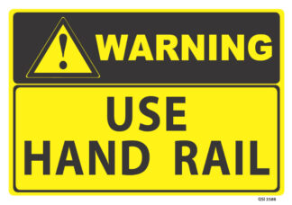 warning use handrail