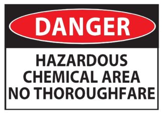 Danger Hazardous Chemical Area