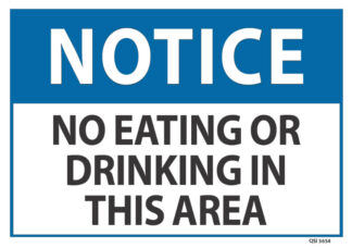 notice no eating or drinking in this area