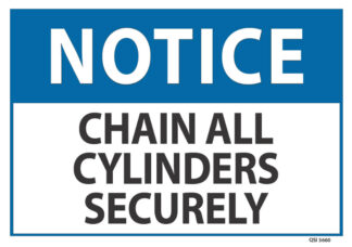 notice chain all cylinders securely