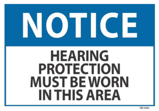 notice hearing protection must be worn in this area