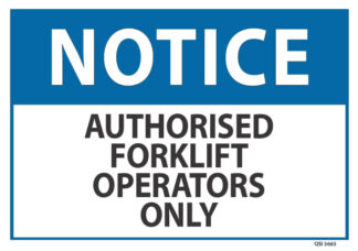 notice authorised forklift operators