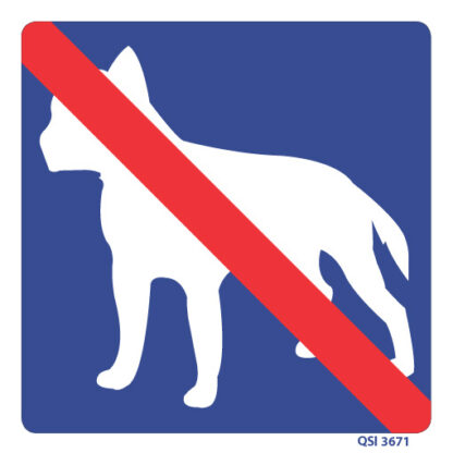 No Dogs Allowed Sign 240mm x 240mm