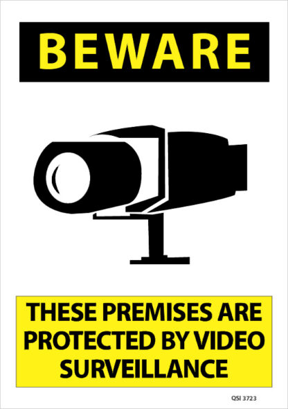 Beware Premises Protected Video Surveillance