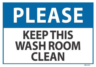 Please Keep this Washroom Clean