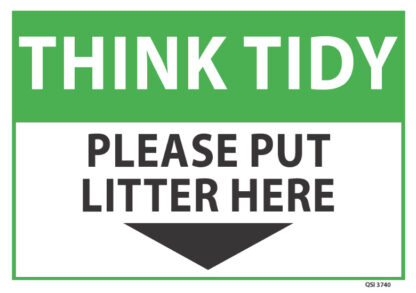 Think Tidy Please Put Litter Here