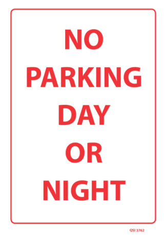No Parking Day Or Night