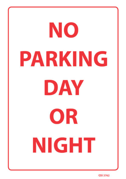 No Parking Day Or Night