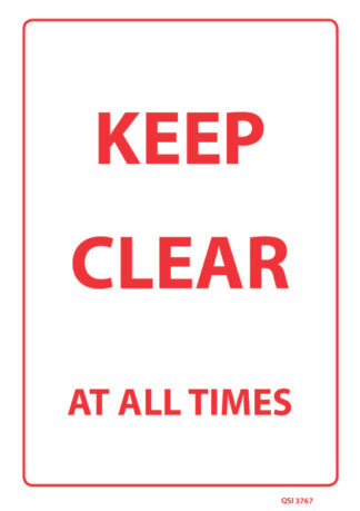 Keep Clear At All Times