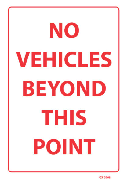 No Vehicles Beyond This Point