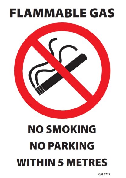 Flammable Gas No Smoking No Parking Within 5 Metres