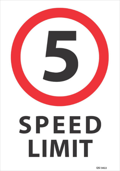 5KMPH Speed Limit Sign