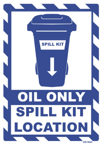 Oil Only Spill Kit Location Sign