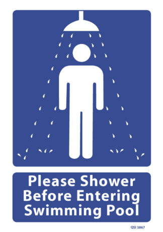 Please Shower Before Entering Swimming Pool