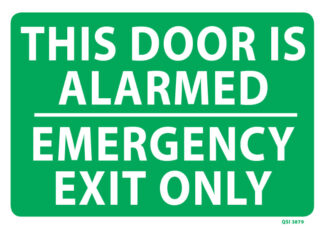 Door Alarmed Emergency Exit Only