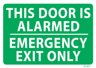 Door Alarmed Emergency Exit Only