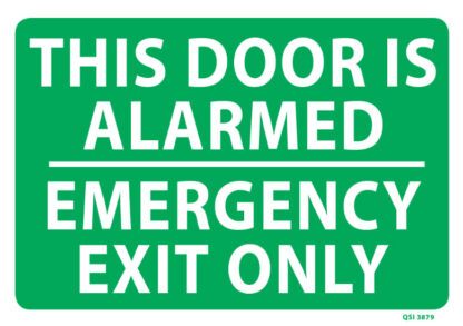 Door Alarmed Emergency Exit Only