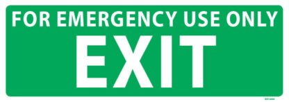 For Emergency Use Only Exit