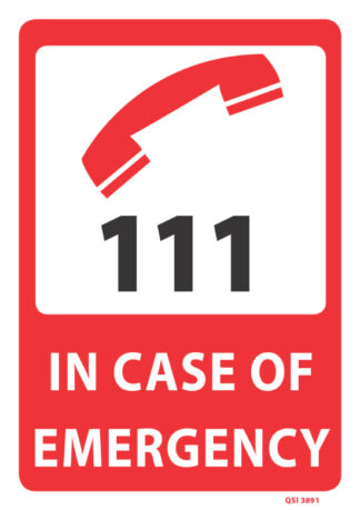 in case of emergency dial 111