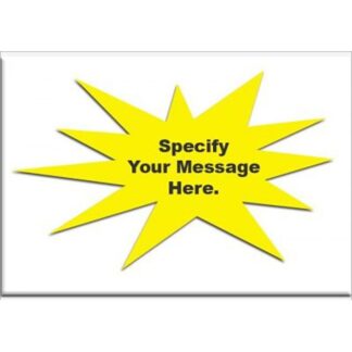 Custom Blank Sign Specify Your Own Message