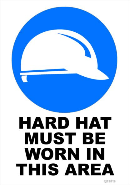 Hard Hat Must Be Worn In This Area Sign